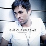 Enrique Iglesias - Greatest hits