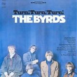 The Byrds - Turn! Turn! Turn!