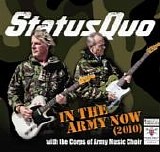 Status Quo - In The Army Now (2010)