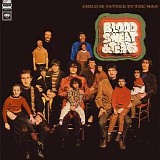 Blood, Sweat & Tears - Child Is Father To The Man