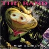 The Band - High on the Hog