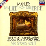 Sir Georg Solti / Chicago Symphony Orchestra - Mahler: Das Lied Von der Erde