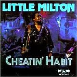 Little Milton - Cheatin Habit