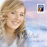 Chloe - Walking in the Air