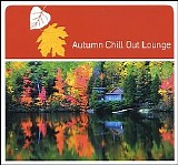 Various artists - Autumn Chill Out Lounge