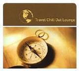 Various artists - Travel Chill Out Lounge
