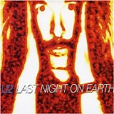 U2 - Last Night On Earth (Green Sleeve)