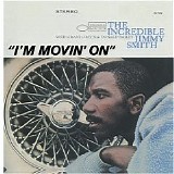 Jimmy Smith - I'm Movin' on