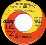 Ray Anthony - Theme From "Toys In The Attic"/Oh, Steal Away (US)