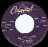 Ray Anthony and His Orchestra - The Lonely Trumpet/Cello-Phane (US)