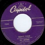 Ray Anthony and His Orchestra - Trumpet Boogie/You're Driving Me Crazy (What Did I Do?) (US)