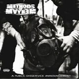 Methods of Mayhem - A public disservice announcement