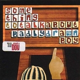 Badly Drawn Boy - Something to Talk About [7" VINYL]