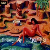 Don Tiki - Skinny Dip With Don Tiki