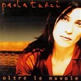 Paola Turci - Oltre le nuvole