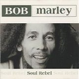 Bob Marley - Soul rebel