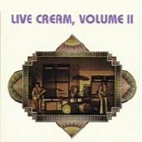 Cream - Live Cream Volume II