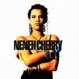 Neneh Cherry - Raw like sushi