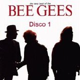 Bee Gees - The very best of the Bee Gees (Disco 1)