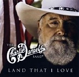 Charlie Daniels Band - Land That I Love