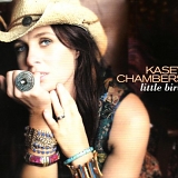 Kasey Chambers - Little Bird