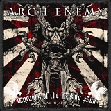 Arch Enemy - Tyrants Of The Rising Sun: Live In Japan