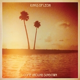 Kings Of Leon - Come Around Sundown