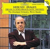 Cleveland Orchestra / Pierre Boulez - Debussy:Prélude à l'après-midi d'un faune, Images Pour Orchestre; Printemps (Suite Symphonique)