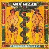Max GazzÃ¨ - La favola di Adamo ed Eva