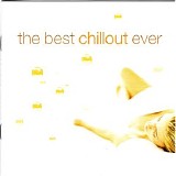Various artists - The Best Chillout Ever