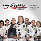 Tony Tammaro Band - The dark side of the moonnezz