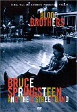 Bruce Springsteen & The E Street Band - Blood Brothers