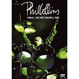 Phil Collins - Finally...The First Farewell Tour