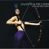 Juliette And The Licks - Four On The Floor