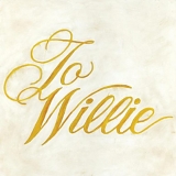 Phosphorescent - To Willie [Vinyl]