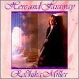 Radhika Miller - Here And Faraway