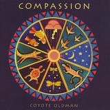 Coyote Oldman - Compassion