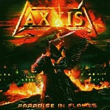 Axxis - Paradise In Flames