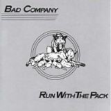 Bad Company - Run With The Pack