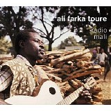 Ali Farka Tour×™ - Radio Mali