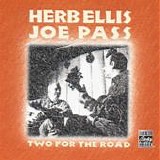 Herb Ellis And Joe Pass - Two For The Road