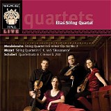 Elias String Quartet - String Quartets By Mendelsson, Mozart, Schubert