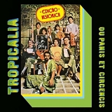 Various artists - Tropicália ou Panis et Circencis