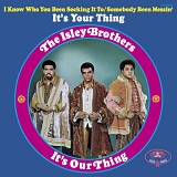 Isley Brothers - It's Our Thing