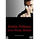 Robbie Williams - Live In Berlin