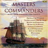 Erich Kunzel - Masters And Commanders. Music Fom Seafaring Film Classics
