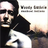 Woody Guthrie - Dustbowl Ballads
