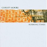 Christy Moore - Burning Times