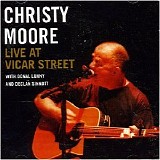 Christy Moore - Live At Vicar Street