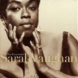 Sarah Vaughan - The Essential Sarah Vaughan